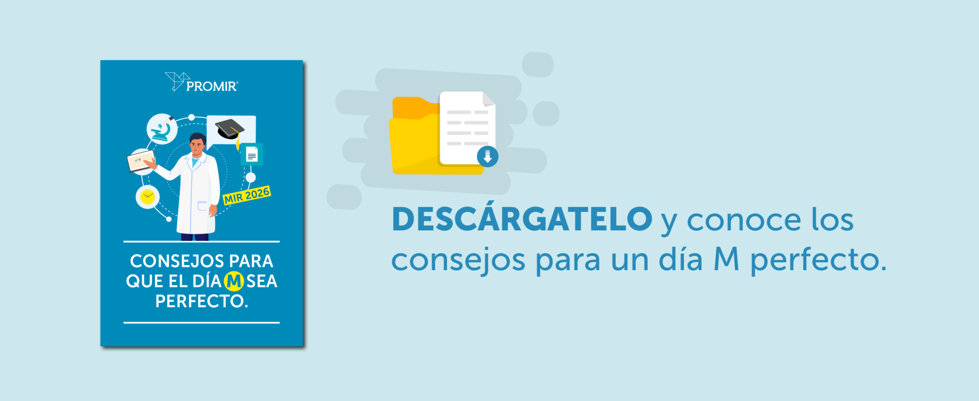Guía PROMIR con recomendaciones y checklist para que el día M del MIR 2026 sea perfecto